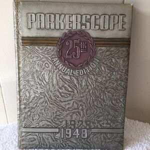 VINTAGE 25th Annual Edition Parkerscope
Parker High School,South Carolina